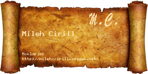 Mileh Cirill névjegykártya